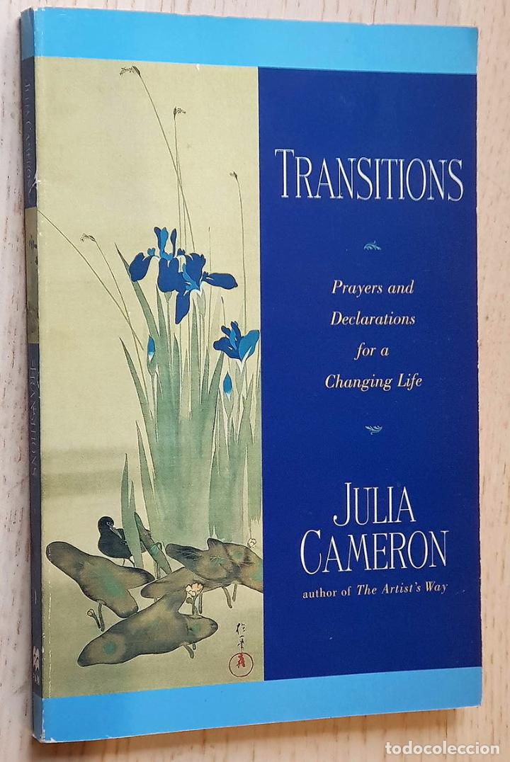 Libros de segunda mano: TRANSITIONS. Prayers and Declarations for a Changing Life - CAMERON, Julia - Foto 1