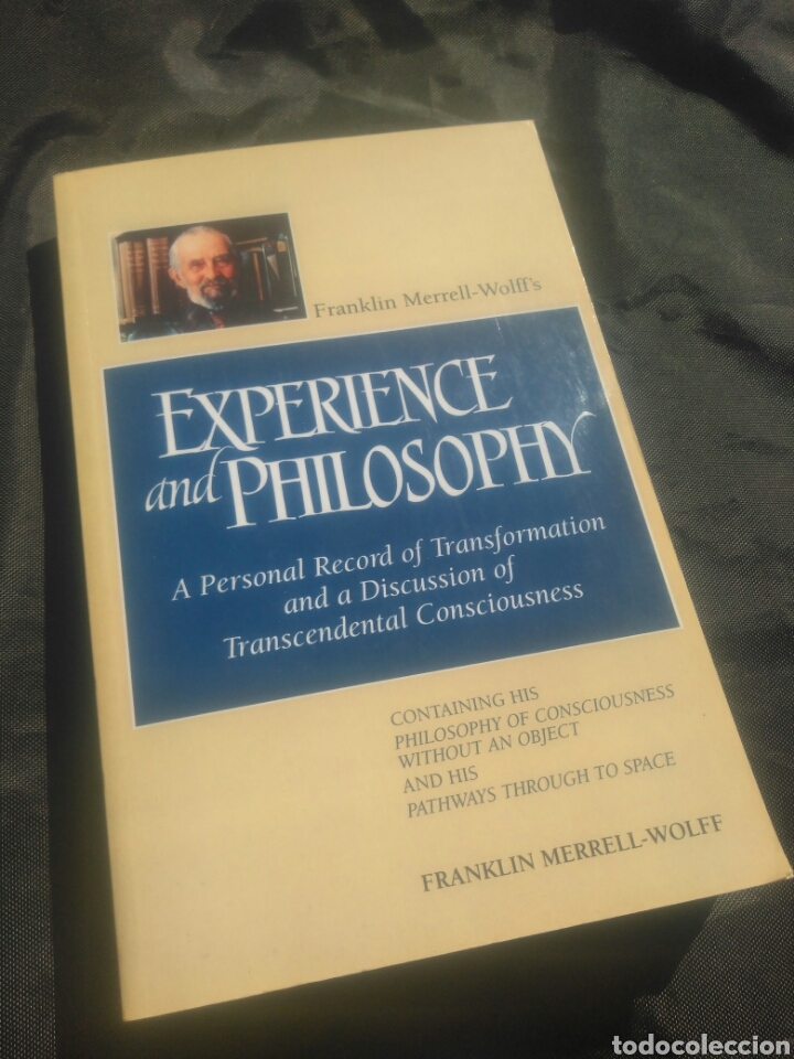 Libros de segunda mano: Franklin Merrell-Wolffs. Experience and philosophy. - Foto 1