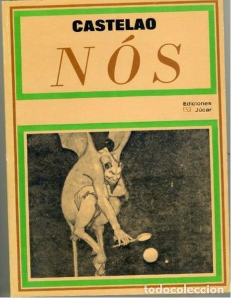 Libros de segunda mano: CASTELAO. N&Oacute;S..1974 - Foto 1