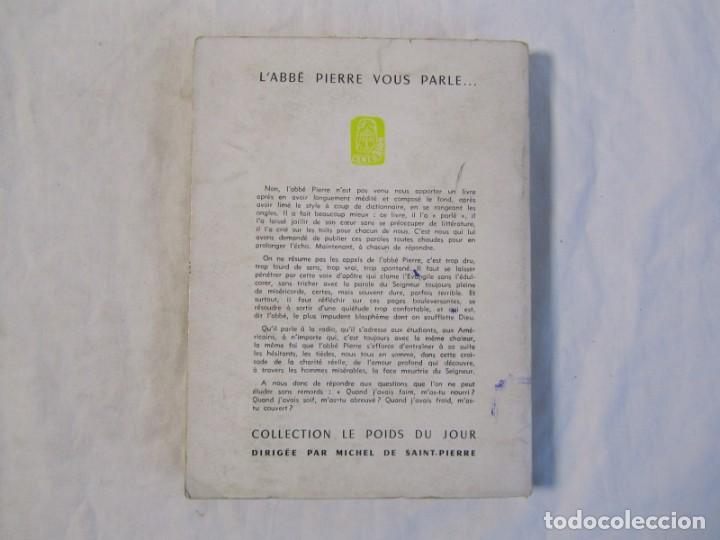 Libros de segunda mano: LAbb&eacute; P&icirc;erre vous parle.... 1955, en franc&eacute;s - Foto 2