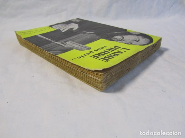 Libros de segunda mano: LAbb&eacute; P&icirc;erre vous parle.... 1955, en franc&eacute;s - Foto 11