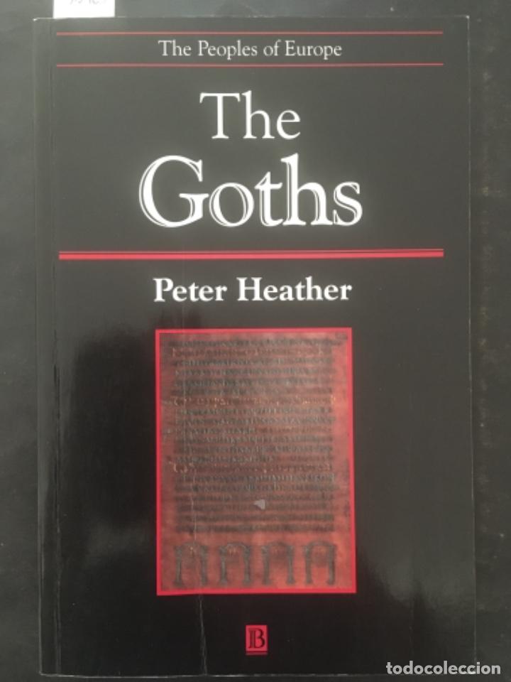 Libros de segunda mano: THE GOTHS, PETER HEATHER