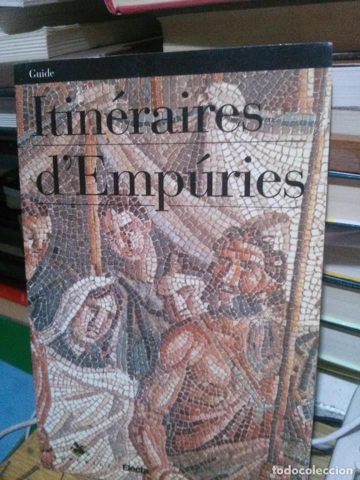 Libros de segunda mano: ITINERAIRES D&acute;EMPURIES, ED. ELECTA - Foto 1
