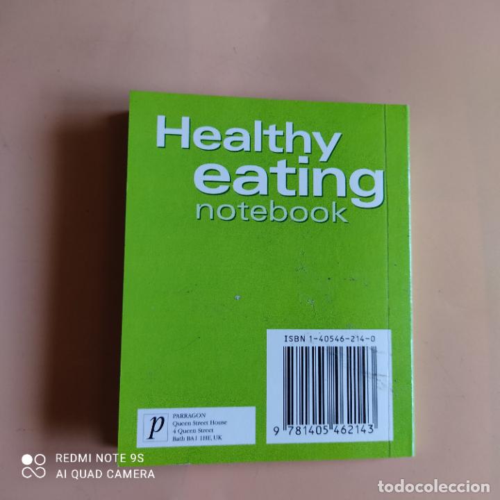 Libros de segunda mano: HEALTHY EATING NOTEBOOK. 2005. - Foto 3
