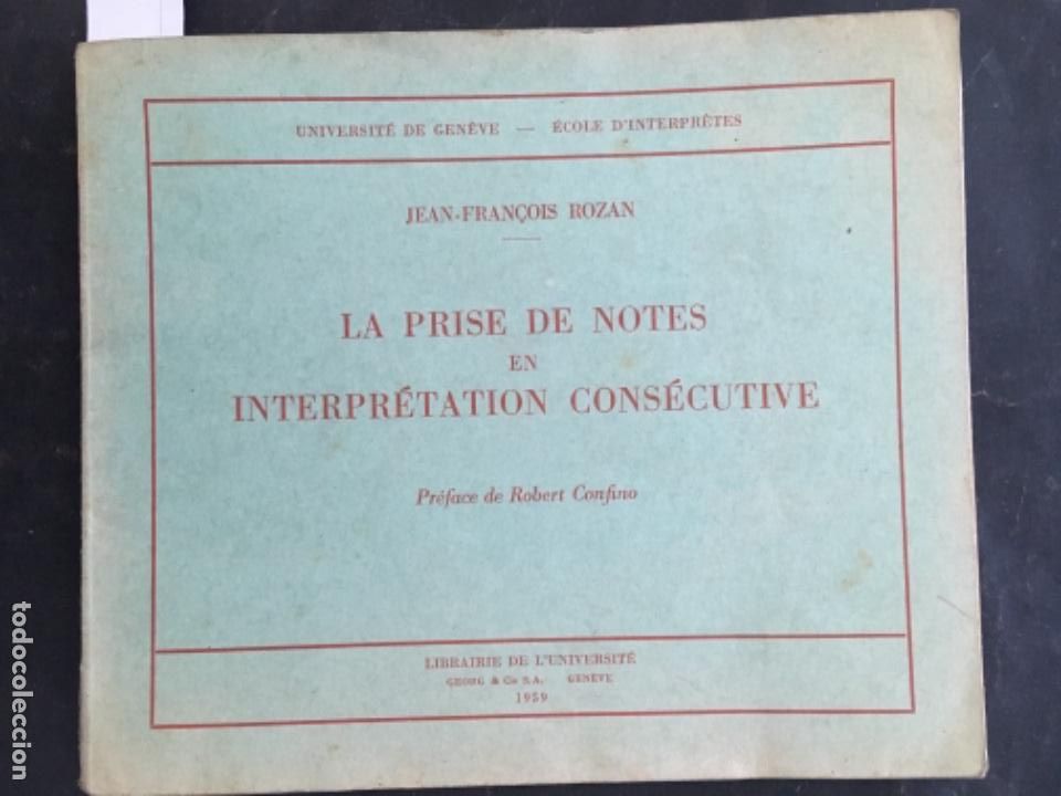 Libros de segunda mano: LA PRISE DE NOTES EN INTERPRETATION CONSECUTIVE, JEAN FRAN&Ccedil;OIS ROZAN, 1959 - Foto 1