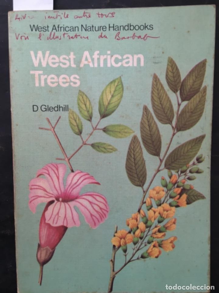 Libros de segunda mano: WEST AFRICAN TREES, D GLEDHILL - Foto 1