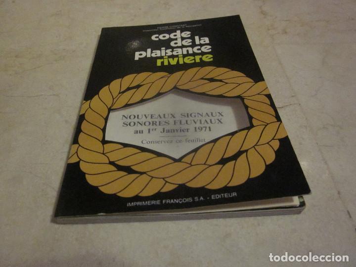 Libri di seconda mano: PIERRE CONSTANT - CODE DE LA PLAISANCE RIVIERE - IMPRIMIERE FRAN&Ccedil;OIS 1971