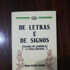 Libros de segunda mano: DE LETRAS E DE SIGNOS. ANXO TARRÍO VARELA. 1987