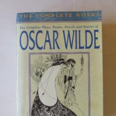 Libros de segunda mano: THE COMPLETE PLAYS POEMS NOVELS AND STORIES OF OSCAR WILDE THE COMPLETE WORKS