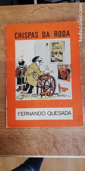 Libros de segunda mano: CHISPAS DA RODA. FERNANDO QUESADA. N&ordm; 23. 1971 - Foto 1