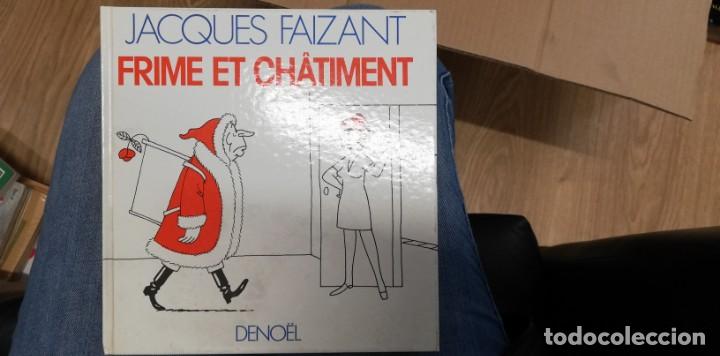 Libros de segunda mano: Frime et ch&acirc;timent. Faizant,Jacques. 1985 (Franc&eacute;s) - Foto 1