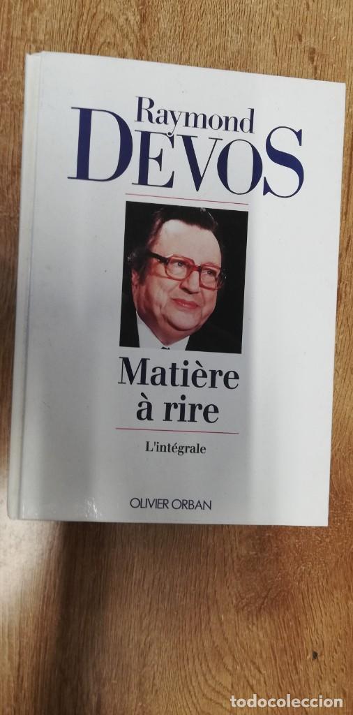 Libros de segunda mano: Mati&egrave;re &agrave; rire. Raymond Devos. 1991 - Foto 1