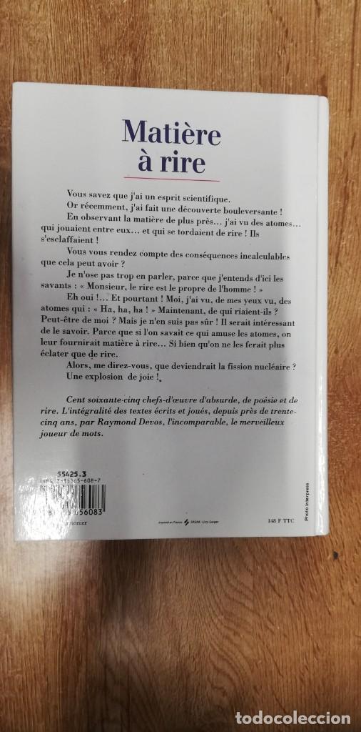 Libros de segunda mano: Mati&egrave;re &agrave; rire. Raymond Devos. 1991 - Foto 4