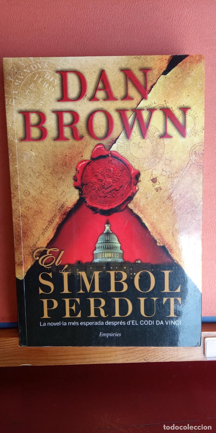 Libros de segunda mano: EL SIMBOL PERDUT. DAN BROWN. EDITORIAL EMP&Uacute;RIES. - Foto 1