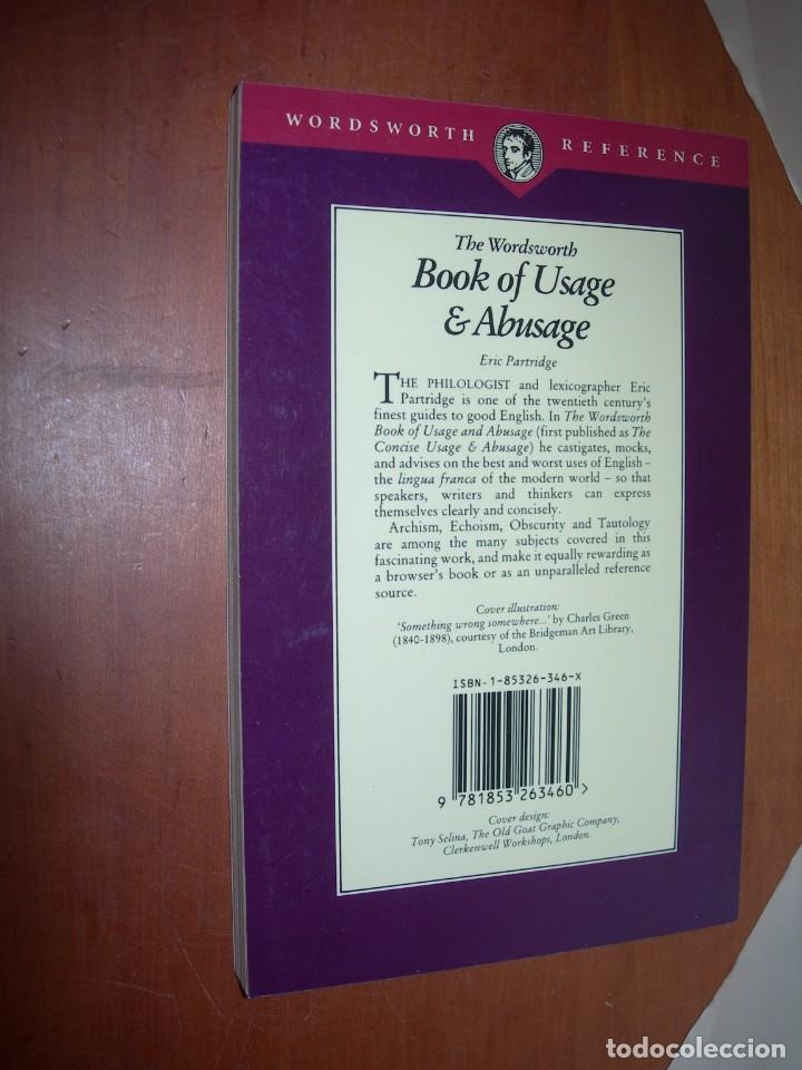 Libros de segunda mano: BOOK OF USAGE & ABUSAGE / ERIC PARTRIDGE / INGL&Eacute;S - Foto 2