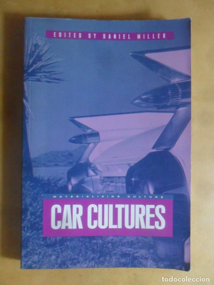 Libros de segunda mano: CAR CULTURES - ED. DANIEL MILLER - 2001 * EN INGLES - Foto 1