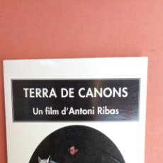 Libros de segunda mano: TERRA DE CANONS UN FILM D'ANTONI RIBAS. LLIBRES DE L'INDEX.