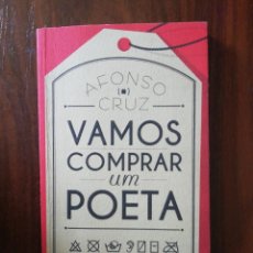 Libros de segunda mano: VAMOS COMPRAR UN POETA. AFONSO CRUZ (EN PORTUGUÉS). 1ª EDICIÓN, MARÇO 2016