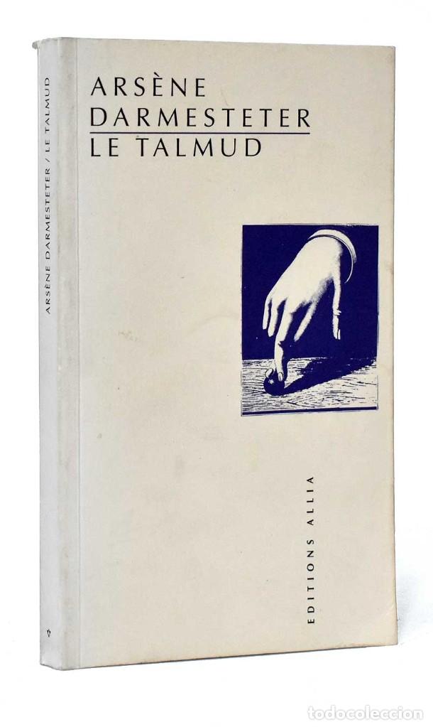 Libros de segunda mano: Le Talmud - Ars&egrave;ne Darmesteter - Foto 1