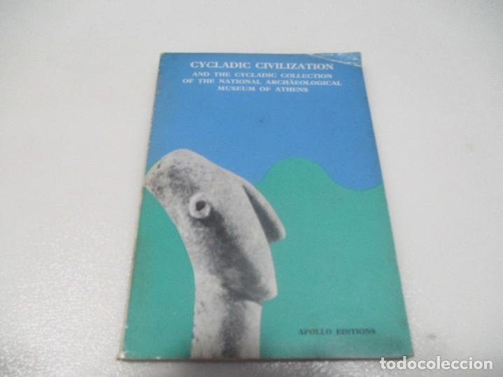 Libros de segunda mano: CYCLADIC CIVILIZATION W7639 - Foto 1