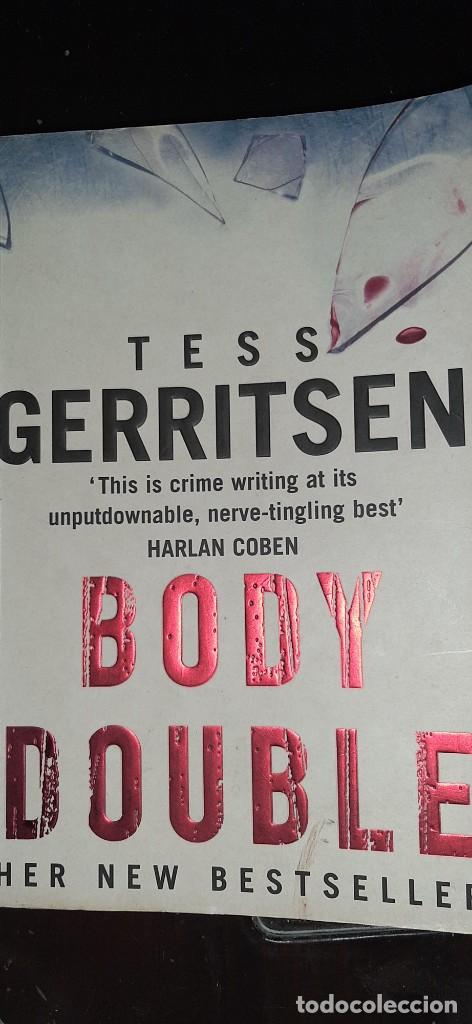 Libros de segunda mano: BODY DOUBLE. TESS GERRITSEN - Foto 1