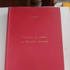 Libros de segunda mano: FONCTIONS ET TACHES DE DIRECTION GENERALE. EN FRÁNCES.
