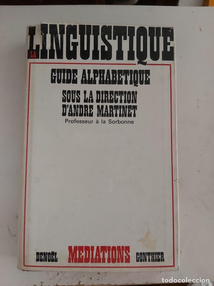 Libros de segunda mano: LINGUISTIQUE. D&acute; ANDR&Eacute; MARTINET . EN FR&Aacute;NCES. - Foto 1