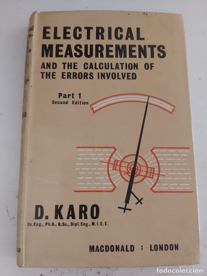 Libros de segunda mano: ELECTRICAL MEASUREMENTS. KARO. EN INGL&Eacute;S. - Foto 1