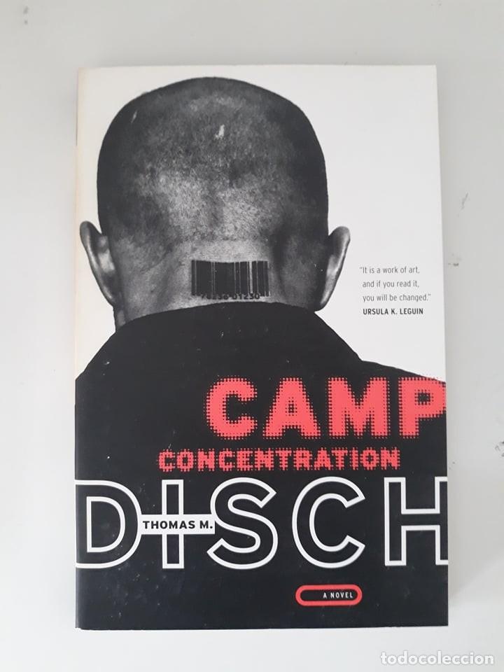 Libros de segunda mano: CAMP CONCENTRATION - THOMAS M. DISCH - Foto 1