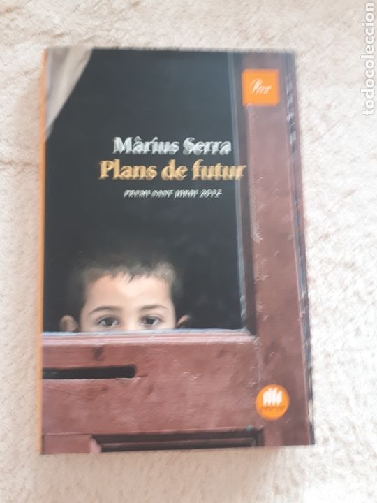 Libros de segunda mano: MARIUS SERRA - PLANS DE FUTUR - PROA - Foto 1