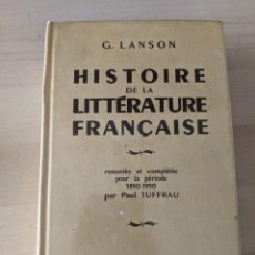 Libros de segunda mano: HISTOIRE DE LA LITTÉRATURE FRANÇAISE, G. LANSON, HACHETTE