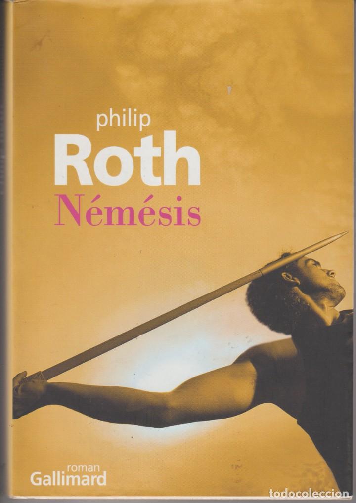 Libros de segunda mano: N&Eacute;M&Eacute;SIS - PHILIP ROTH - ED. GALLIMARD 2010 - Foto 1