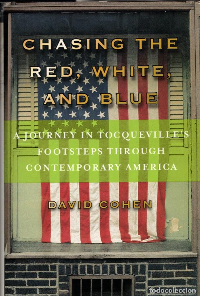 Libros de segunda mano: David Cohen: Chasing the red, white, and blue - Foto 1
