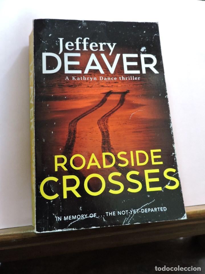 Libros de segunda mano: Roadside crosses. DEAVER, Jeffery - Foto 1