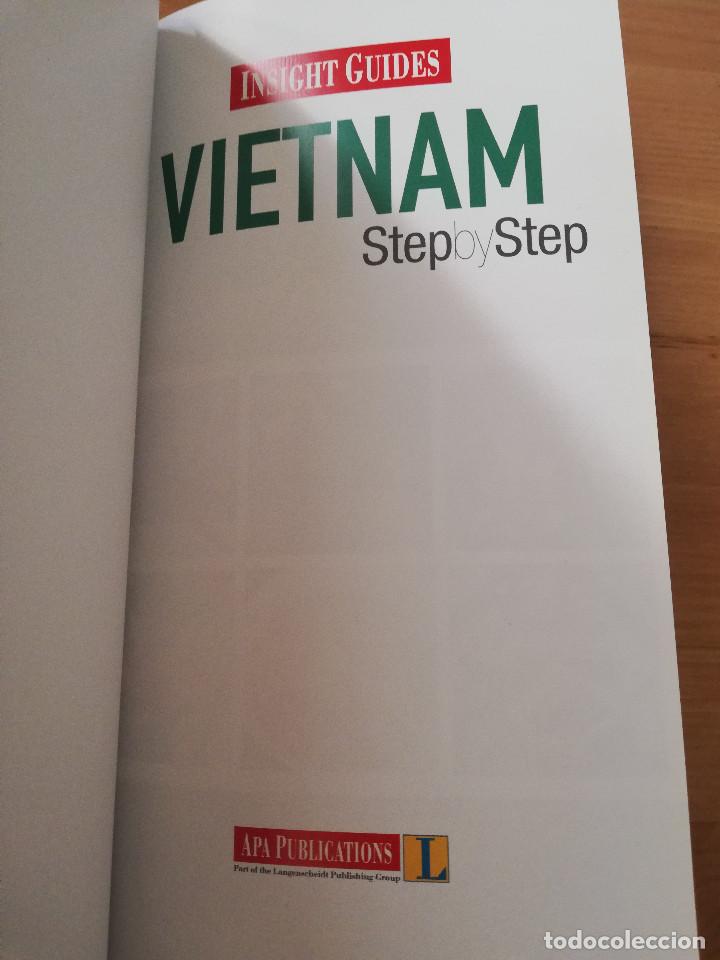 Libros de segunda mano: VIETNAM. STEP BY STEP (INSIGHT GUIDES) - Foto 2
