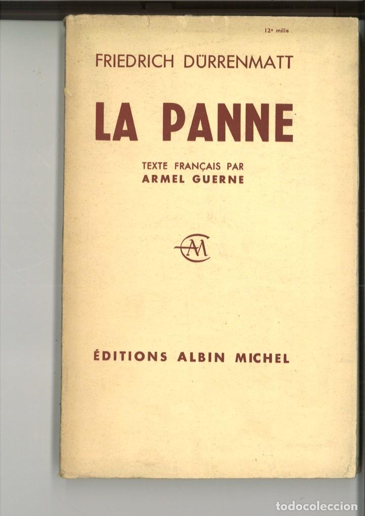 Libros de segunda mano: LA PANNE. Friedrich D&uuml;rrenmatt - Foto 1