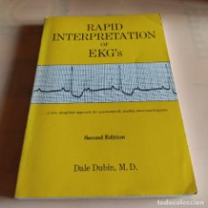Libros de segunda mano: RAPID INTERPRETATION OF EKG'S. DALE DUBIN, M.D. 1972. 268 PAGS.