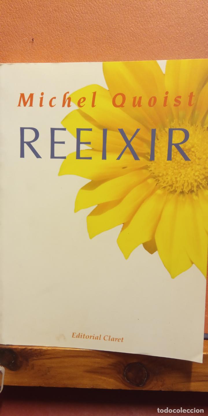 Libros de segunda mano: REEIXIR. MICHEL QUOIST. EDITORIAL CLARET - Foto 1