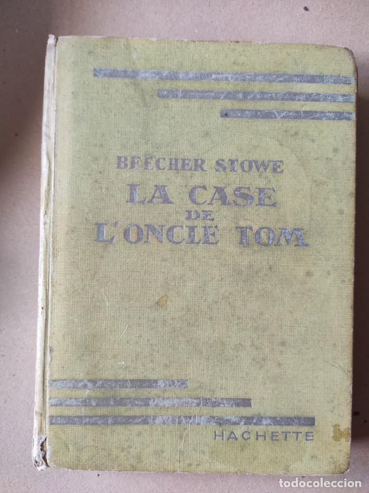 Libros de segunda mano: LA CASE DE LONCLE TOM - Beecher Stowe - Foto 1