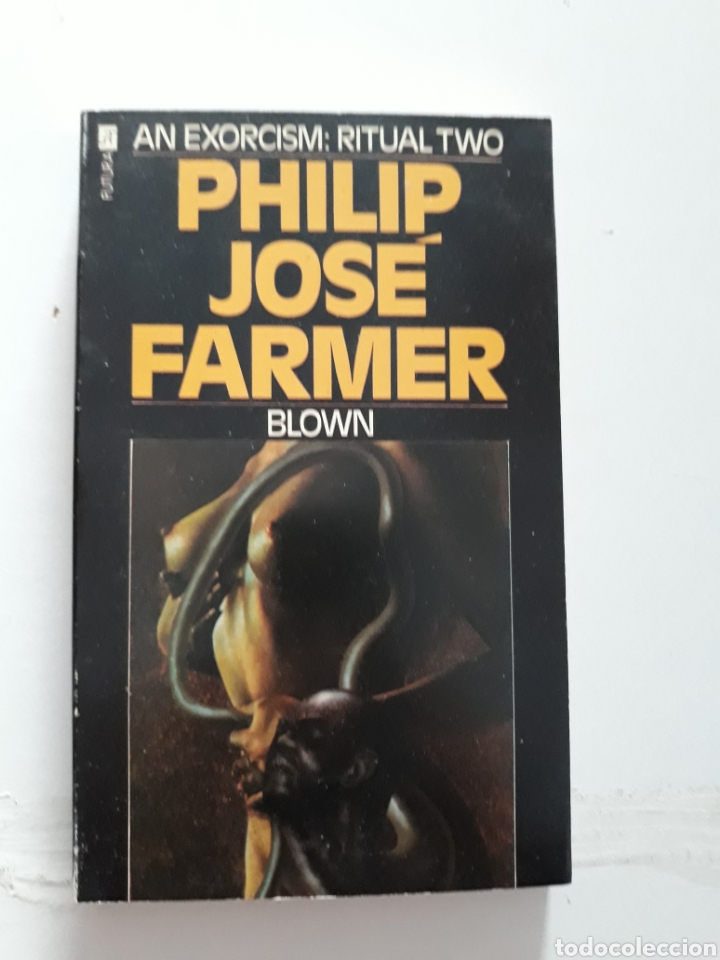 Libros de segunda mano: BLOWN - PHILIP JOS&Eacute; FARMER - Foto 1