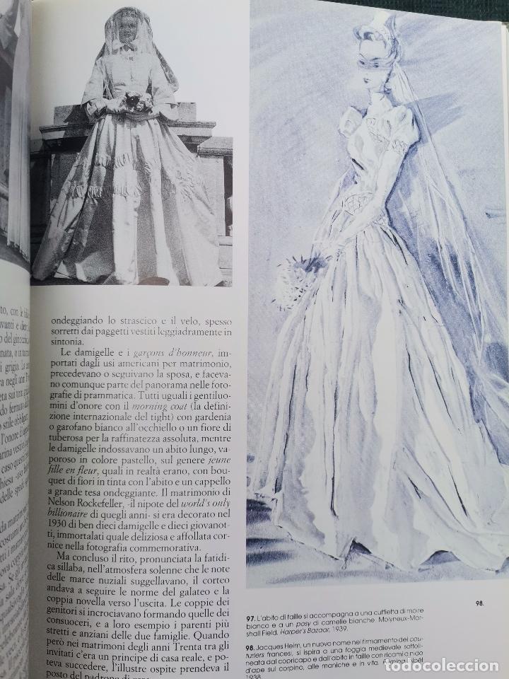 Libros de segunda mano: LIBRO L`ABITO DA ESPOSA - STORIE DE LA MODA - ZANFI EDITORI - Foto 3