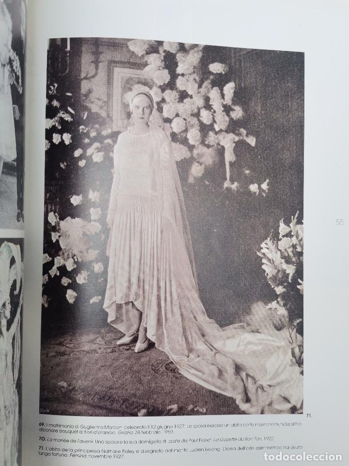 Libros de segunda mano: LIBRO L`ABITO DA ESPOSA - STORIE DE LA MODA - ZANFI EDITORI - Foto 4