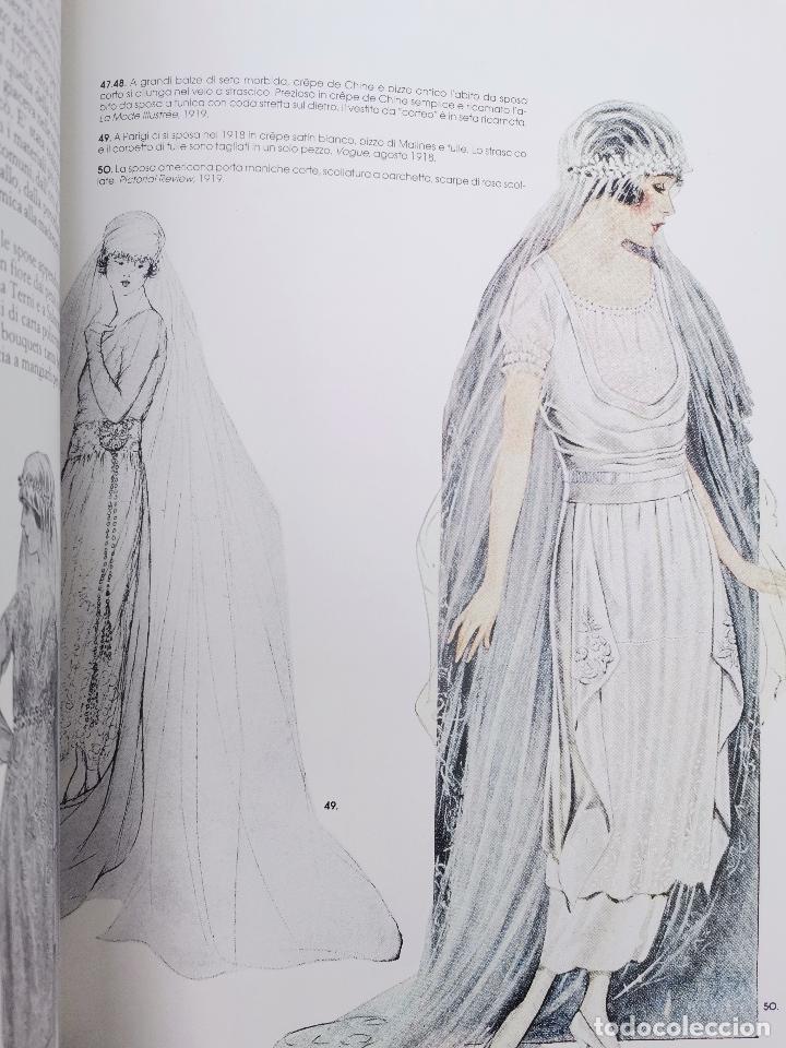 Libros de segunda mano: LIBRO L`ABITO DA ESPOSA - STORIE DE LA MODA - ZANFI EDITORI - Foto 5