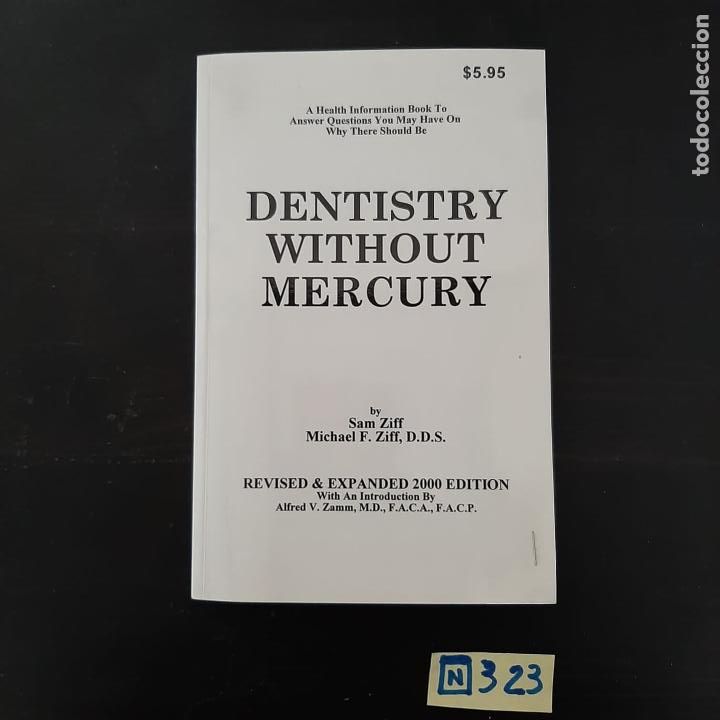 Libros de segunda mano: Dentistry without mercury - Foto 1