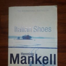Libros de segunda mano: ITALIAN SHOES HENNING MANKELL