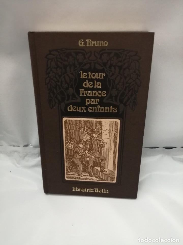Libros de segunda mano: LE TOUR DE LA FRANCE PAR DEUX ENFANTS: DEVOIR ET PATRIE