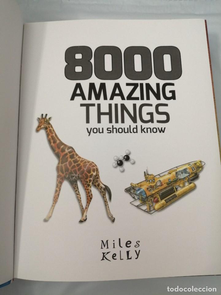 Libros de segunda mano: 8000 AMAZING THINGS YOU SHOULD KNOW - Foto 3