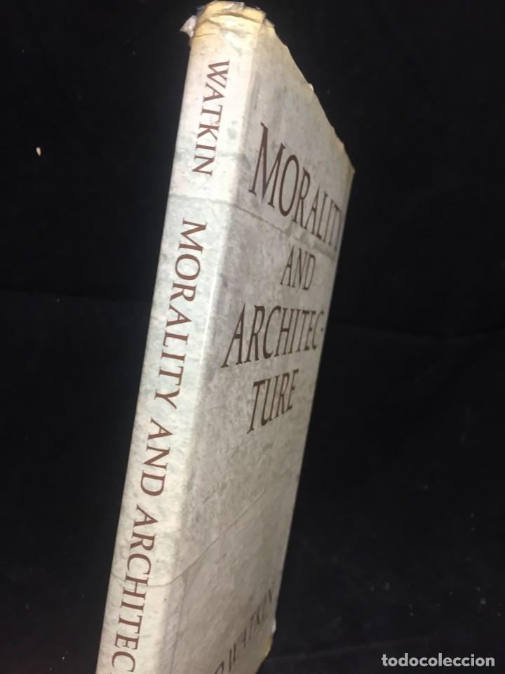 Libros de segunda mano: Morality and Architecture. David Watkin. 1977 - Foto 2