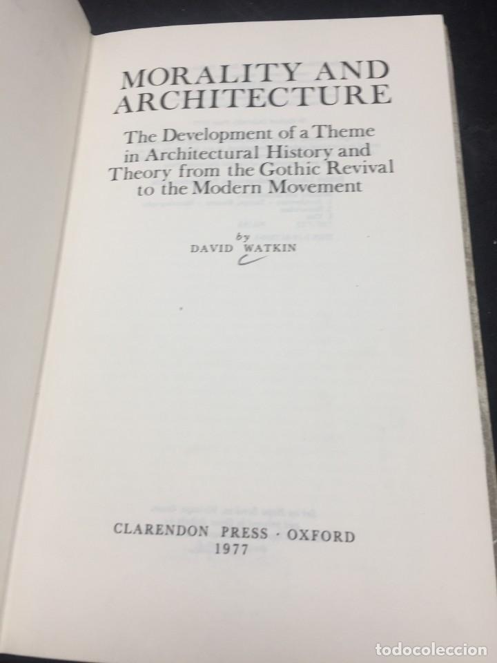 Libros de segunda mano: Morality and Architecture. David Watkin. 1977 - Foto 3