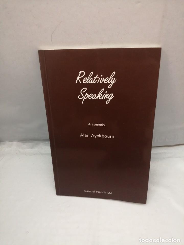 Libros de segunda mano: RELATIVELY SPEAKING: A COMEDY - Foto 1